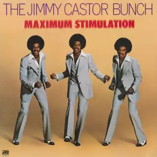 descargar álbum The Jimmy Castor Bunch - Maximum Stimulation