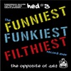 Hed #3 - I Wanna Fuck (feat. Kunga 219)