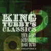 King Tubby's Classics Chapter 2 album lyrics, reviews, download