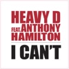 I Can't (feat. Anthony Hamilton) - Single