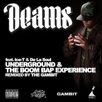 The Legacy / The Boom Bap Experience (The Gambit Remixes) [feat. Ice-T & De La Soul] - Single by Deams album reviews, ratings, credits