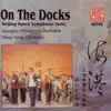 Stream & download Gong: On the Docks (Orchestral Highlights)