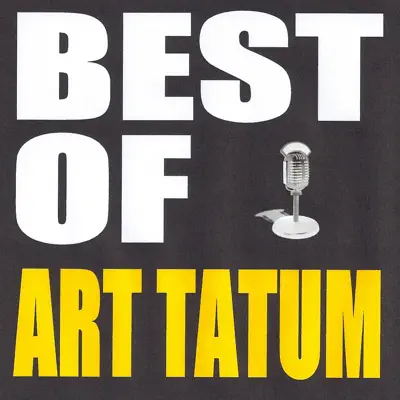 Best of Art Tatum - Art Tatum