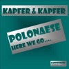 Polonaese, Here We Go... - Single