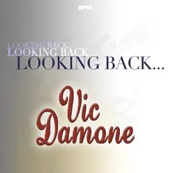 Looking Back....Vic Damone - Vic Damone
