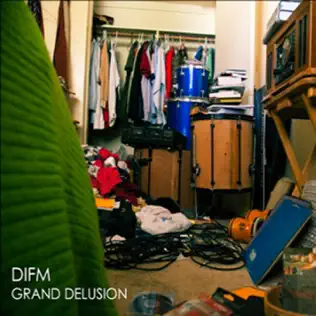 télécharger l'album DIFM - Grand Delusion