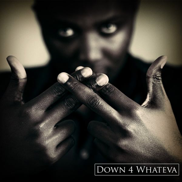 Down 4 Whateva By Baba On Apple Music