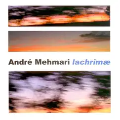 Lachrimae by André Mehmari album reviews, ratings, credits