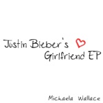 Justin Bieber's Girlfriend