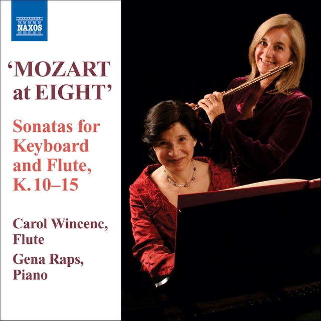 Mozart at 8: 6 Violin Sonatas, K. 10-15 (Versions for Flute and Piano)