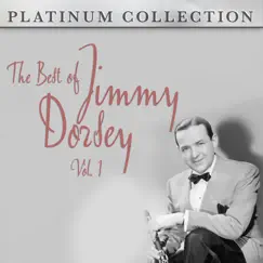 The Best of Jimmy Dorsey, Vol. 1 by Jimmy Dorsey album reviews, ratings, credits