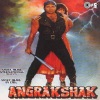 Angrakshak (Original Motion Picture Soundtrack)