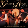 Golden Bough Live