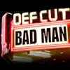 Bad Man - Single album lyrics, reviews, download