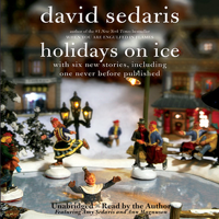 David Sedaris - Holidays on Ice (Unabridged) artwork