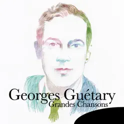 Georges Guétary : Grandes chansons - Georges Guétary