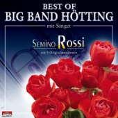 Best of Big Band Hötting Mit Sänger Semino Rossi artwork