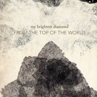 From the Top of the World - EP - My Brightest Diamond
