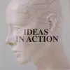 Ideas In Action album lyrics, reviews, download