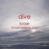 Loose (Moon Breeze Mix) - Single