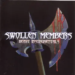 Heavy Instrumentals - Swollen Members