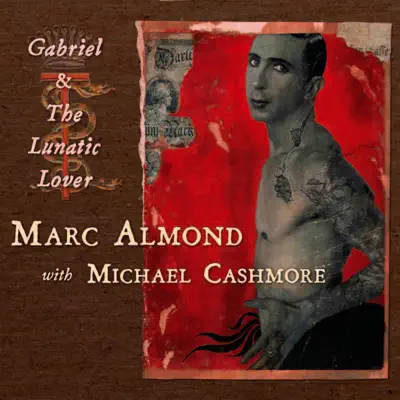 Gabriel and the Lunatic Lover - Single - Marc Almond