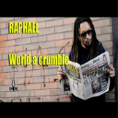 World a Crumble - Raphael
