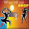 Whine & Touch Yuh Toes song lyrics