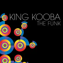 The Funk - EP by King Kooba album reviews, ratings, credits