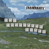 Grandaddy - The Crystal Lake