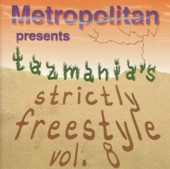 Tazmania's Strictly Freestyle Volume 8