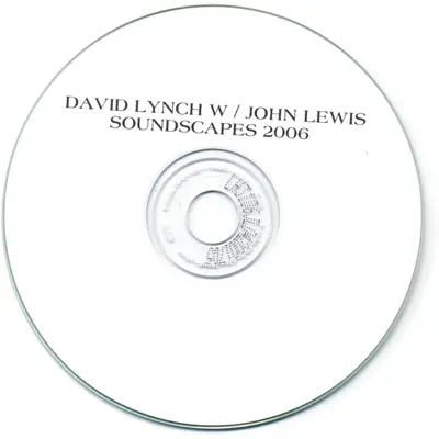 Soundscapes 2006 - David Lynch