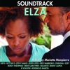 Elza (Original Soundtrack for Mariette Monpierre's Film), 2011