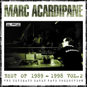 Best of Marc Acardipane (1989-1998), Vol. 2