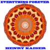 Stream & download Everything Forever