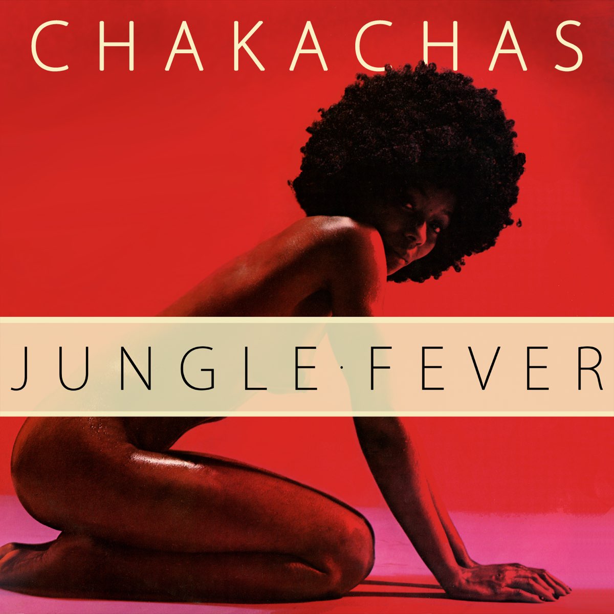 Jungle Fever de Chakachas en iTunes