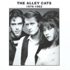 The Alley Cats (1979-1982)