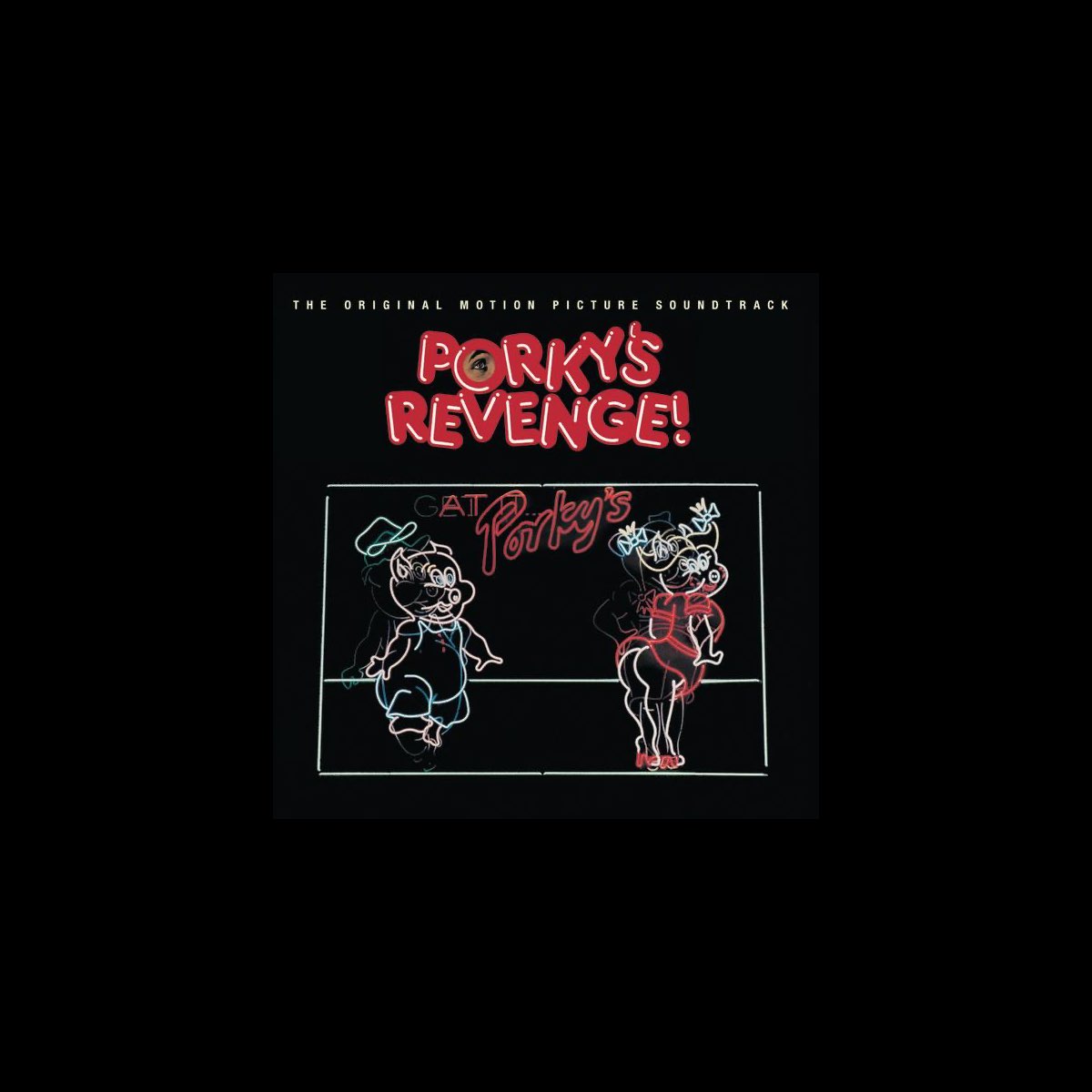 ‎Porky's Revenge! (The Original Motion Picture Soundtrack) by Various