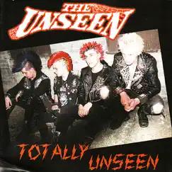 Totally Unseen by The Unseen album reviews, ratings, credits