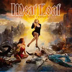 Hang Cool Teddy Bear (Special Edition) - Meat Loaf