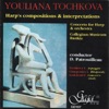 Youliana Tochkova, Harp's Compositions & Interpretations