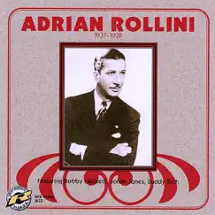 Adrian Rollini 1937-1938 by Adrian Rollini album reviews, ratings, credits