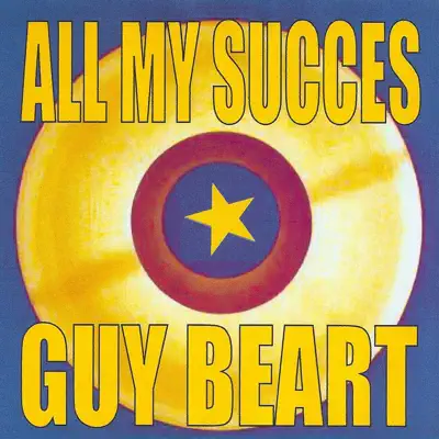 All My Succès: Guy Beart - Guy Béart