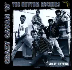 Crazy Rhythm by Crazy Cavan & The Rhythm Rockers album reviews, ratings, credits