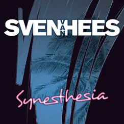 Synesthesia by Sven van Hees album reviews, ratings, credits