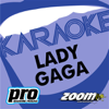 Zoom Karaoke - Lady Gaga - Zoom Karaoke