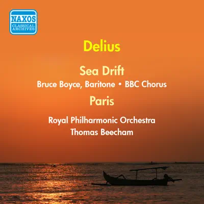 Delius: Sea Drift - The Song of A Great City (Boyce - Bbc Chorus - Royal Philharmonic - Beecham) (1956) - Royal Philharmonic Orchestra