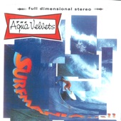 The Aqua Velvets - surfmania