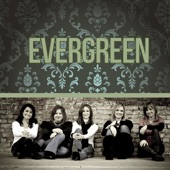Evergreen - ... And My Friend No Matter Why