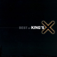 Best of King's X